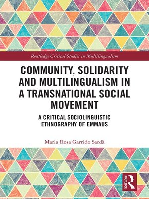 cover image of Community, Solidarity and Multilingualism in a Transnational Social Movement